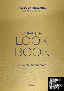 La parisina. Lookbook