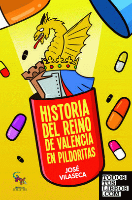 Historia del Reino de Valencia en pildoritas