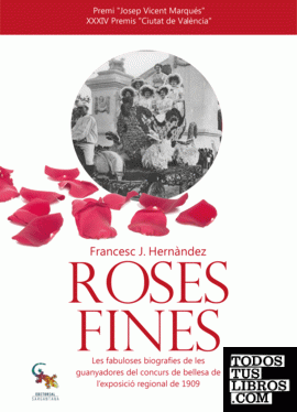 Roses Fines