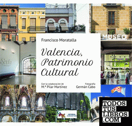 Valencia patrimonio cultural