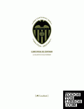 Llibre oficial del Centenari de Valencia CF