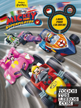 Mickey y los Superpilotos. Libro para colorear