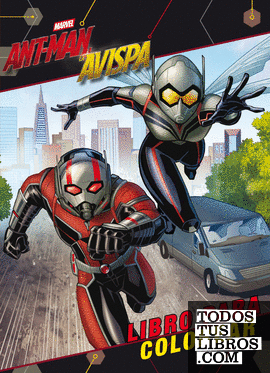 Ant-Man y la Avispa. Libro para colorear