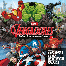 Los Vengadores. Colección de aventuras 2