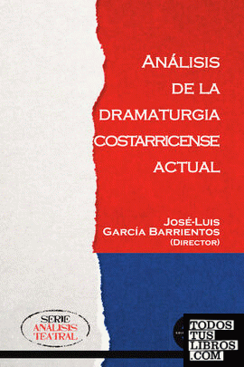 Análisis de la dramaturgia costarricense actual