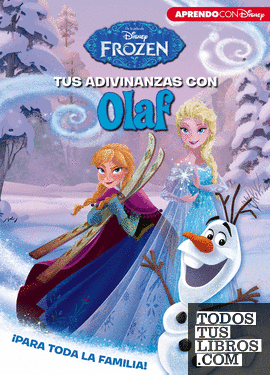 Frozen. Tus adivinanzas con Olaf (Disney. Actividades)