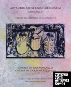 Cortes del Reinado de Alfonso V/2: Cortes de Zaragoza 1442. Cortes de Zaragoza 1446-1450