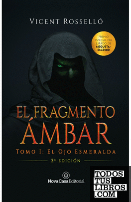El Fragmento Ámbar - El Ojo Esmeralda