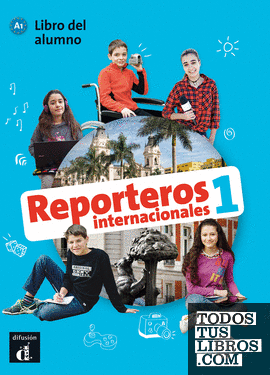 Reporteros Internacionales 1 Libro del alumno + CD