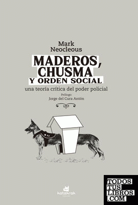 Maderos, chusma y orden social