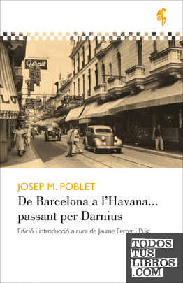De Barcelona a l'Havana... passant per Darnius