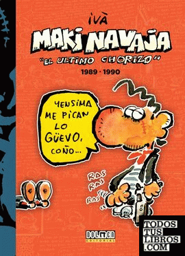 Makinavaja 1989-1990