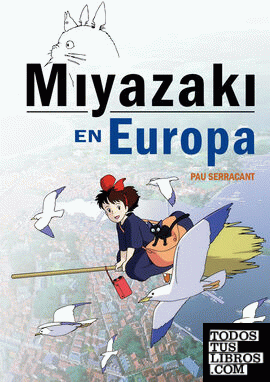 Miyazaki en Europa