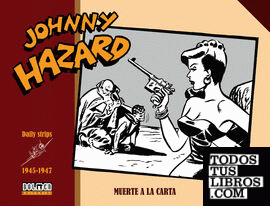 Johnny Hazard 1945-1947