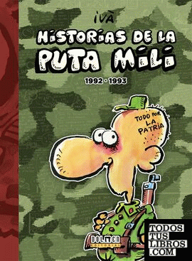 Historias de la Puta Mili. 1992 - 1993