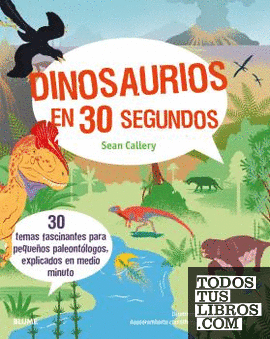 Dinosaurios en 30 segundos