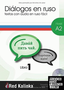 Diálogos en ruso fácil. Nivel A2. Libro 1
