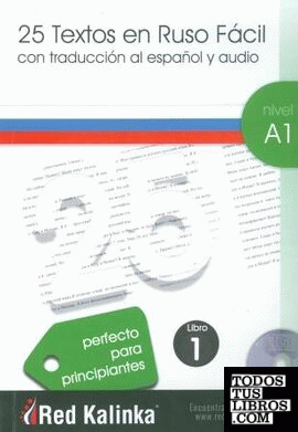 25 textos en ruso fácil. Nivel A1. Libro 1