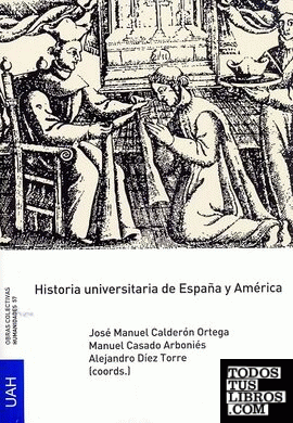 Historia universitaria de España y América