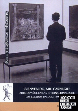 ¡Bienvenido, Mr. Carneige! Arte español en las Internacionales de