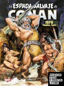 La espada salvaje de Conan 04. la etapa marvel original  (limited edition)
