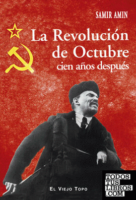 La Revolución de Octubre cien años después