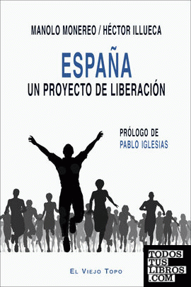 España. Un proyecto de liberación