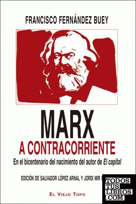 Marx a contracorriente