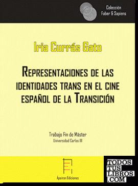 Representaciones de las identidades trans en el cine español de la Transición