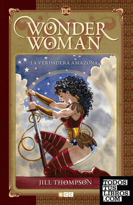 Wonder Woman: La verdadera amazona