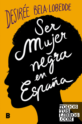 Ser mujer negra en España