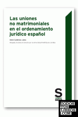 Las uniones no matrimoniales en el ordenamiento jurídico español