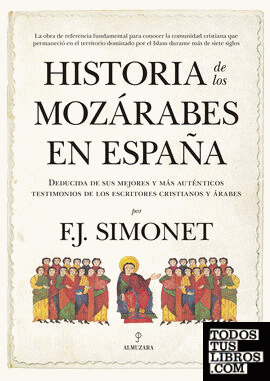 Historia de los mozárabes en España