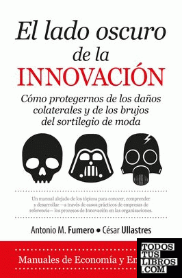El lado oscuro de la Innovación