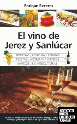 El vino de Jerez y Sanlúcar