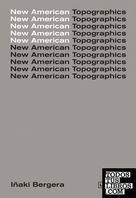 New American Topographics
