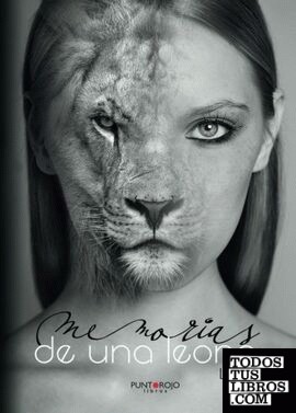 Memorias de una leona 2ª Edición