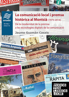 La comunicació local i premsa històrica al Montsià (1975-2014)