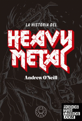 La historia del Heavy Metal