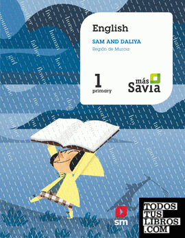 English for Plurilingual Schools. 1 Primary. Más Savia. Murcia