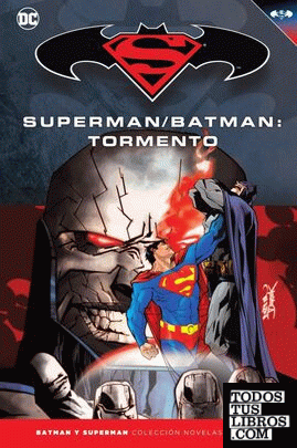 Batman y Superman - Colección Novelas Gráficas número 27: Superman/Batman: Tormento