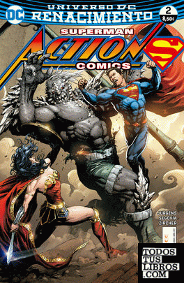 Superman: Action Comics núm. 02 (Renacimiento)