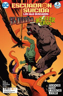 Escuadrón Suicida: El Diablo/Killer Croc  Los más buscados núm. 9/ 3