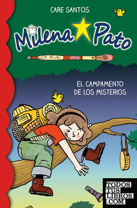 Milena Pato 6. El campamento de los misterios