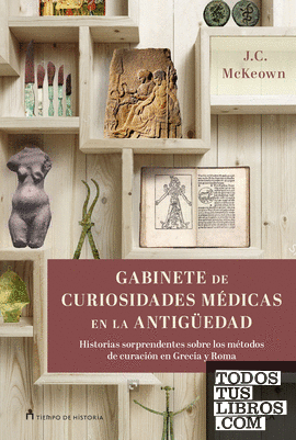 Gabinete de curiosidades médicas de la Antigüedad
