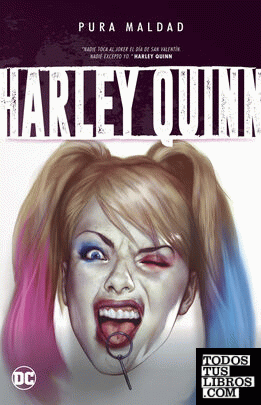 Pura maldad: Harley Quinn