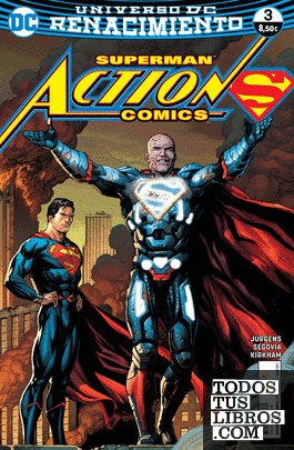 Superman: Action Comics núm. 03 (Renacimiento)