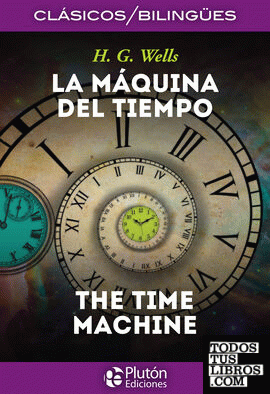 La Máquina del Tiempo / The Time Machine