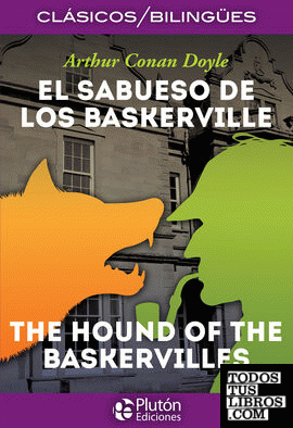 El Sabueso de los Baskerville / The Hound of the Baskervilles