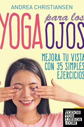 Yoga para los ojos